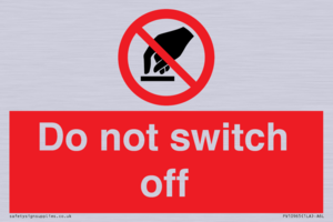 Do not switch off 